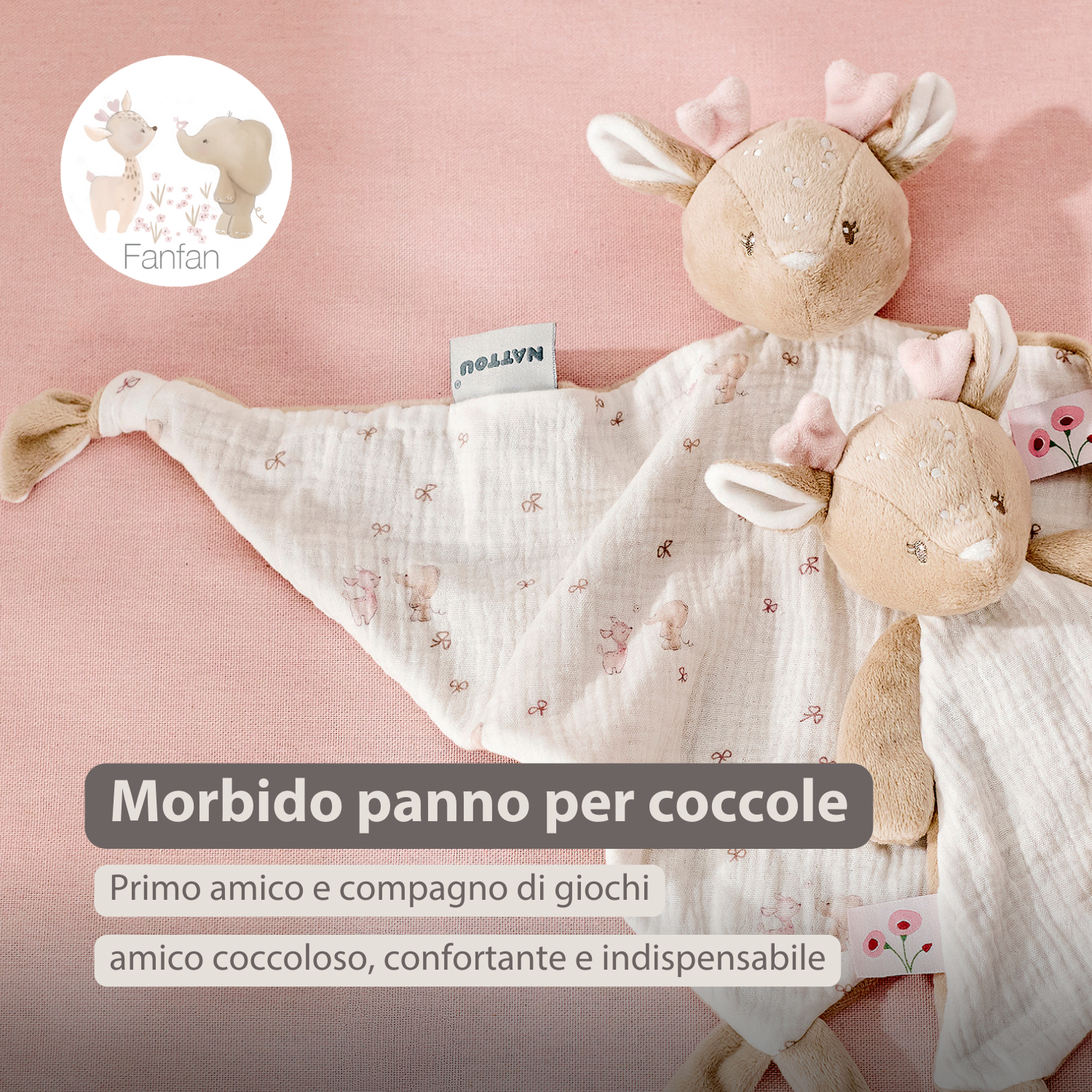 FanFan Baby Cuddle blanket - 65 x 40 cm - Doudou deer - Pink [IT]